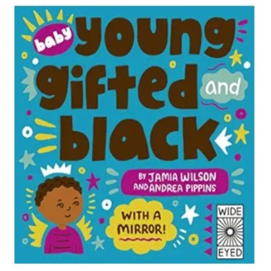 Baby Young, Gifted and Black – Interactive Mirror Book