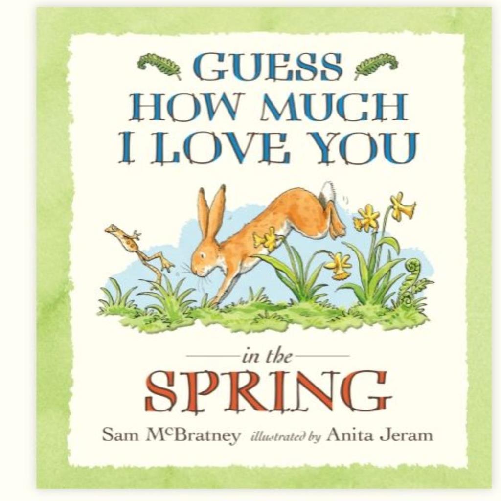 Guess How Much I Love You – In the Spring