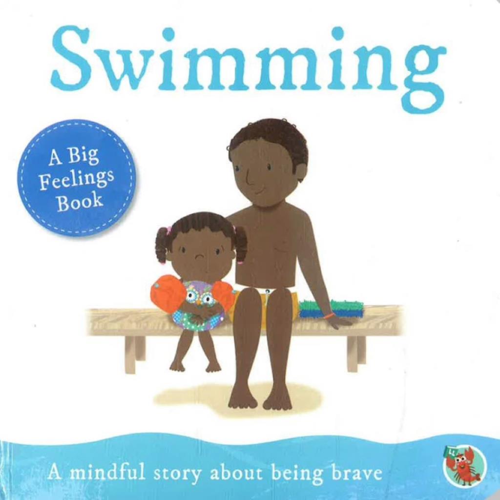 Swimming – A Big Feelings Book